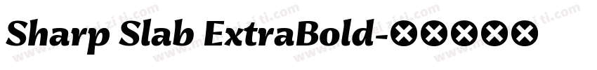 Sharp Slab ExtraBold字体转换